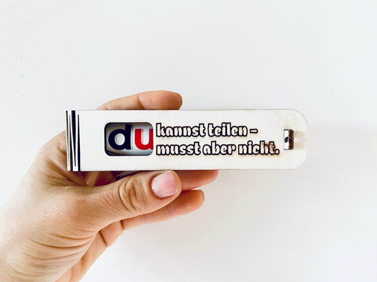 „Du kannst teilen musst aber nicht“ – Deine besondere Botschaft stilvoll verpack